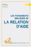 Les fondements bibliques de la relation d'aide